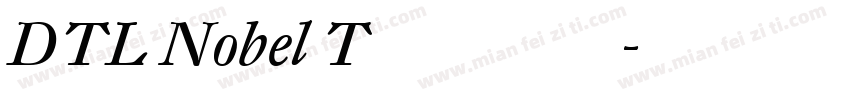 DTL Nobel T 字体版权字体转换